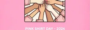 Pink Shirt Day 2024